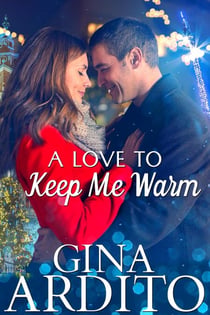 A Love to Keep Me Warm