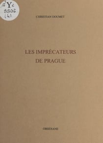 Les imprécateurs de Prague