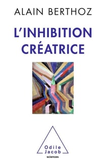 L' Inhibition créatrice