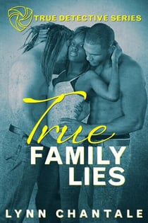 true Family Lies - True Detective Series