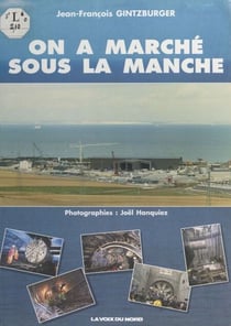 On a marché sous la Manche