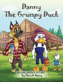 Danny the Grumpy Duck - 1, #1