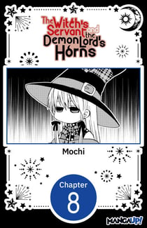 The Witch's Servant and the Demon Lord's Horns #008