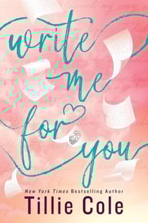 Write Me For You - AN INSTANT NEW YORK TIMES BESTSELLER - A Powerful Story of First Love and Facing Fate, from the Author of A Thousand Boy Kisses