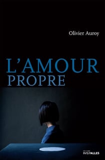 L'Amour propre - Thriller
