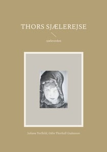 Thors sjælerejse - sjæleverden
