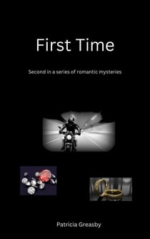 First Time - Bryce Series of Romantic Mysteries, #2