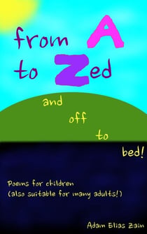 From A to Zed and off to bed!