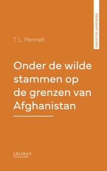 Onder de wilde stammen op de grenzen van Afghanistan