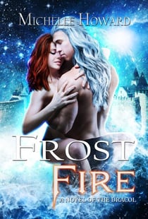 Frost Fire - A Novel of the Dracol, #3