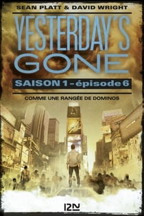 Yesterday's gone - Saison 1 - épisode 6