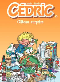Cédric - Tome 10 - Gâteau surprise