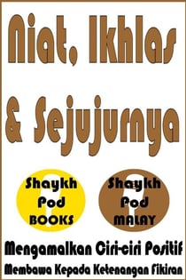 Niat, Ikhlas & Sejujurnya