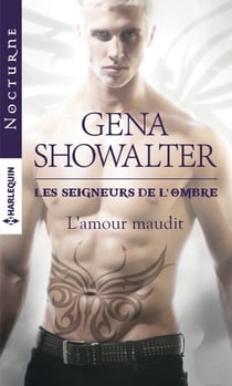 L'amour maudit - T11 - Les seigneurs de l'ombre