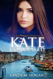Kate Concealed - Code of Silence, #2