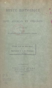 Étude sur le notariat dans le Bas-Quercy et le Bas-Rouergue