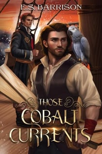 Those Cobalt Currents - The Tortuga & the Hare, #2