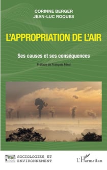 L'appropriation de l'air - Ses causes et ses conséquences