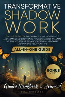 Transformative Shadow Work