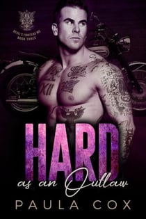 Hard as an Outlaw (Book 3) - Devil's Fighters MC, #3
