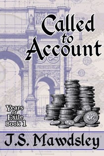 Called to Account - Years of Exile, #1