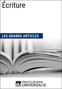 Écriture - Les Grands Articles d'Universalis