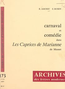 Carnaval et comédie dans "Les caprices de Marianne", d'Alfred de Musset