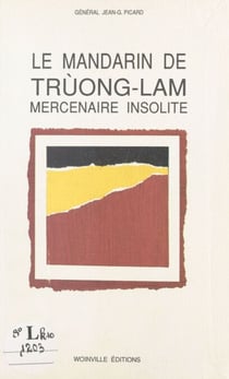 Le mandarin de Trùong-Lam - Mercenaire insolite