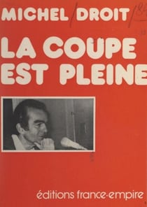 La coupe est pleine