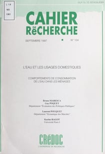 L'eau et les usages domestiques - Comportements de consommation de l'eau dans les ménages