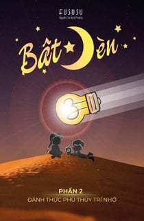 Bật Đèn: Phần 2 - Đánh Thức Phù Thủy Trí Nhớ - Bật Đèn, #2