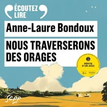 Nous traverserons des orages