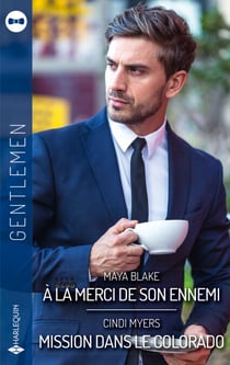 A la merci de son ennemi - Mission dans le Colorado