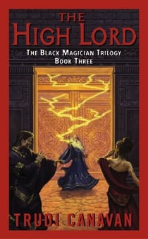 The High Lord - The Black Magician Trilogy