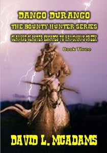 Dango Durango - The Bounty Hunt - Book 3 - Dango Durango, #3