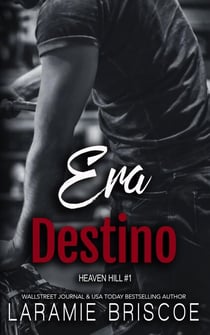 Era Destino - Serie Heaven Hill, #1