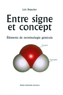 Entre signe et concept - Éléments de terminologie générale