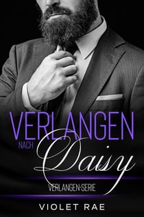 Verlangen nach Daisy - Die Verlangen-Serie, #3