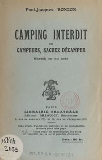 Camping interdit - Ou Campeurs, sachez décamper (Sketch en un acte)