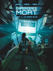 Expérience Mort - Tome 1 - La Barque de Râ