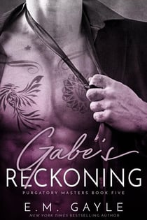 Gabe's Reckoning - Purgatory Masters, #5
