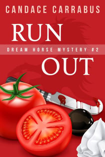 Run Out, Dream Horse Mystery #2 - The Dream Horse Mysteries, #2
