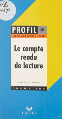 Le compte rendu de lecture - Exposé, fiche de lecture