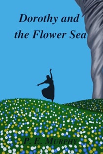 Dorothy and the Flower Sea