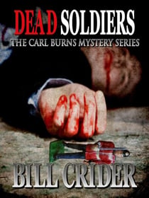 Dead Soldiers - Carl Burns Mysteries, #4