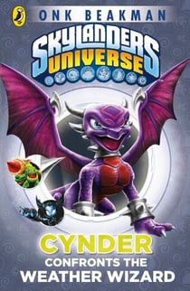 Skylanders Mask of Power: Cynder Confronts the Weather Wizard - Book 5