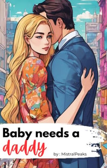 Baby Needs a Daddy - Baby Needs a..., #1