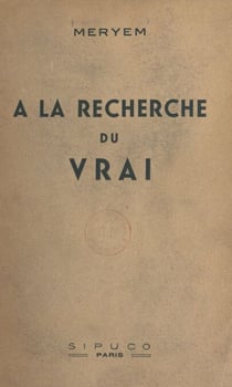 À la recherche du vrai