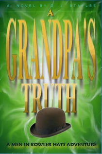 A Grandpa's Truth