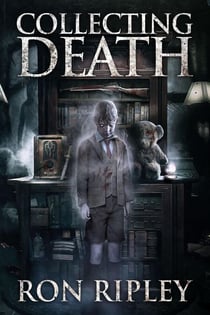 Collecting Death - Haunted Collection Series, #1